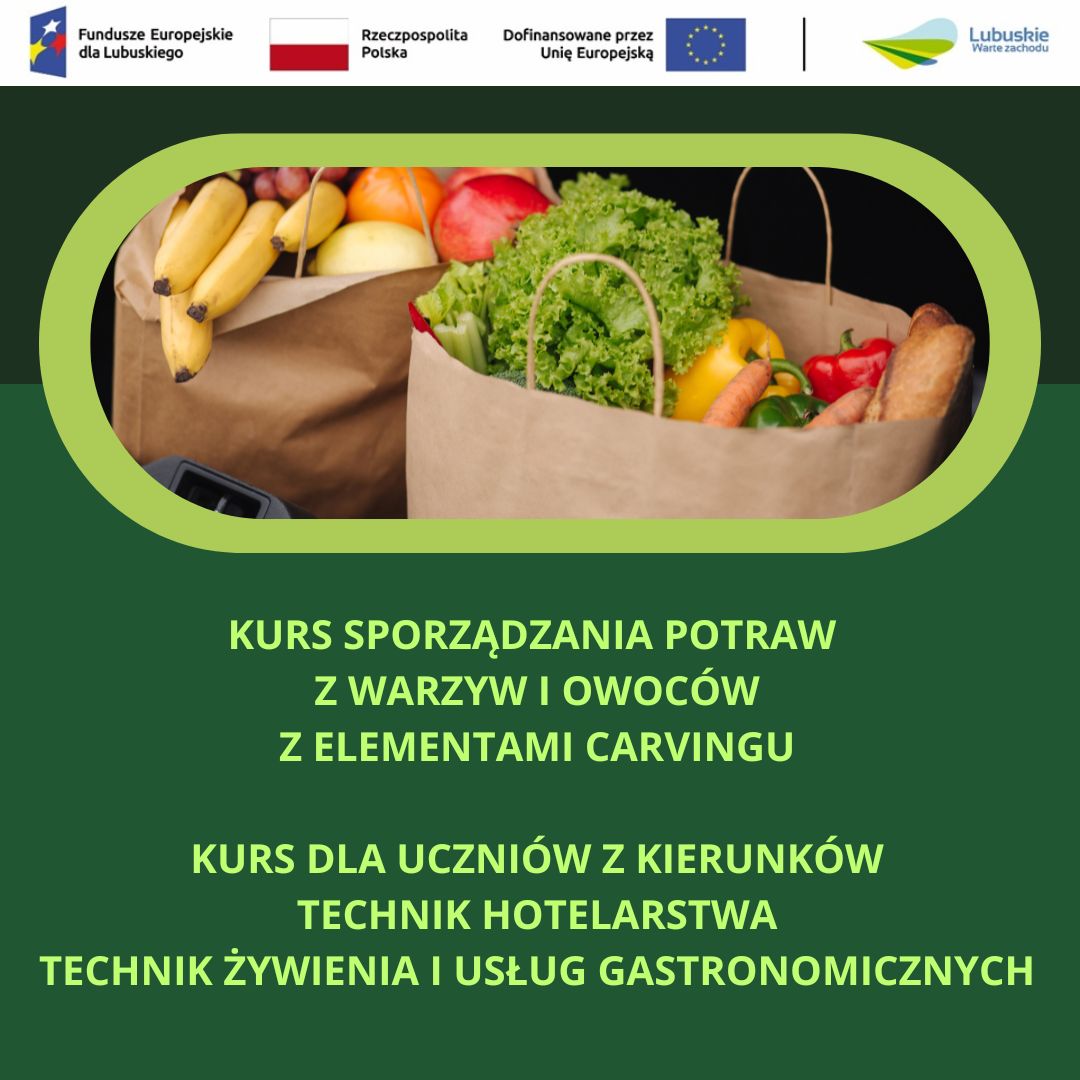 KURS SPORZĄDZANIA POTRAW Z WARZYW I OWOCÓW